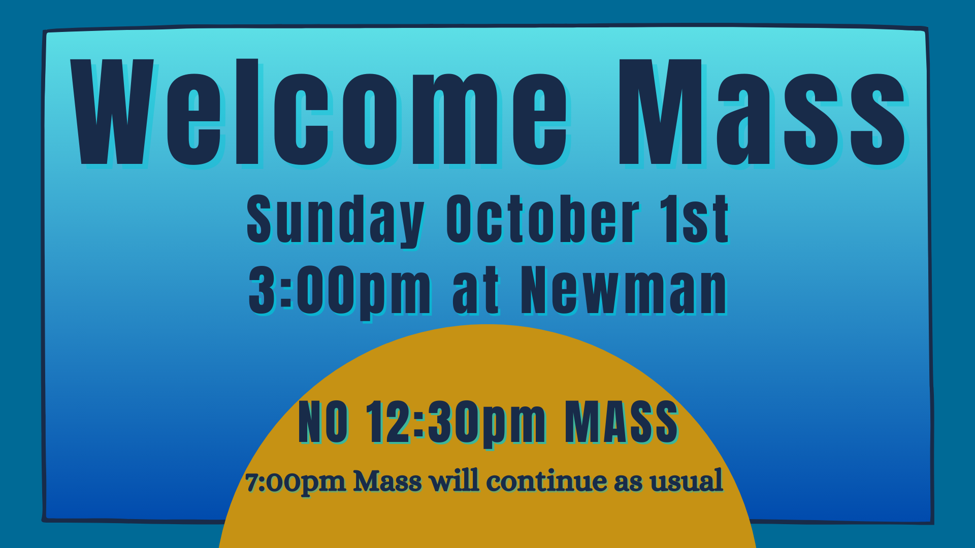Welcome Mass